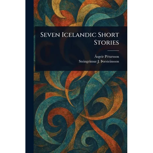 Seven Icelandic Short Stories