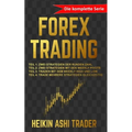 Forex Trading: Die komplette Serie