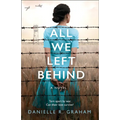 All We Left Behind