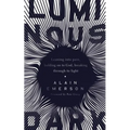 Luminous Dark
