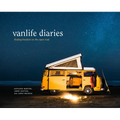 Vanlife Diaries: Finding Freedom on the Open Road