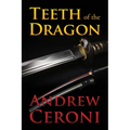 TEETH of the DRAGON
