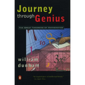 Journey Through Genius: The Great Theorems of Mathematics