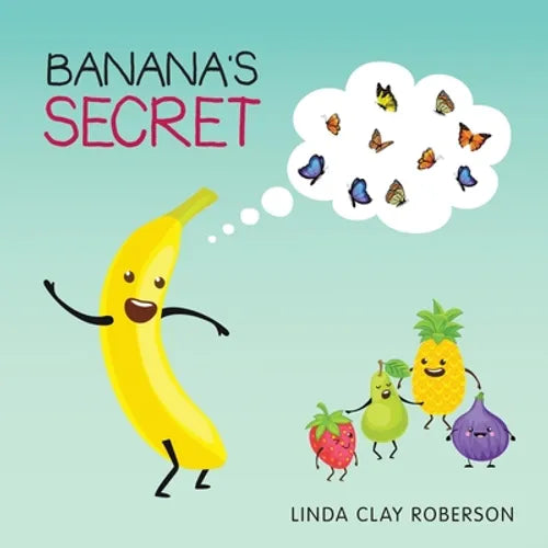 Banana's Secret