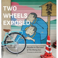 Two Wheels Exposed: Bicycles in The Land of the Rising Sun