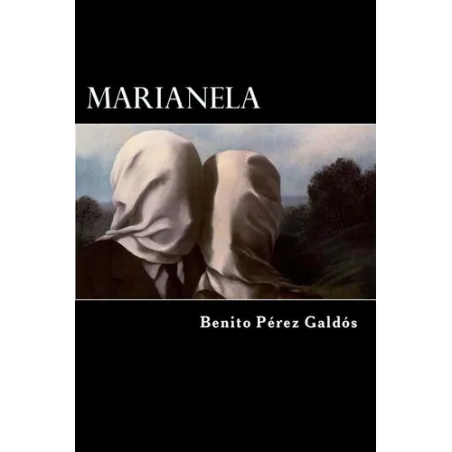 Marianela (Spanish Edition)