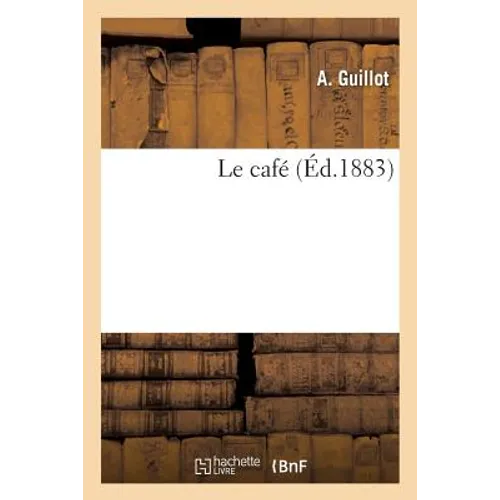 Le Café
