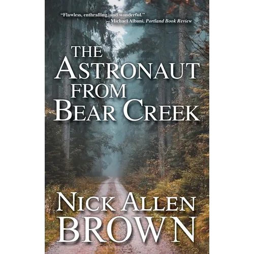 The Astronaut from Bear Creek
