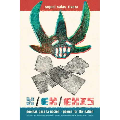 X/Ex/Exis: Poemas Para La Nación