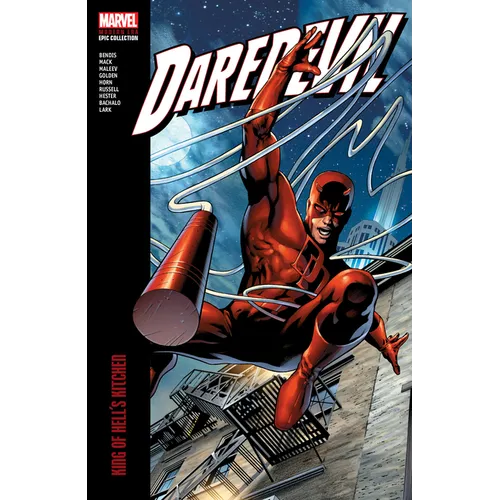 Daredevil Modern Era Epic Collection: King of Hell's Kitchen