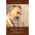 Padre Pio and America