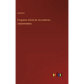 Programa oficial de las materias concernientes