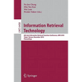 Information Retrieval Technology: 6th Asia Information Retrieval Societies Conference, AIRS 2010, Taipei, Taiwan, December 1-3, 2010, Proceedings