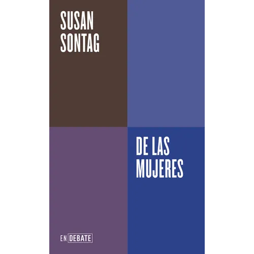 de Las Mujeres / About Women