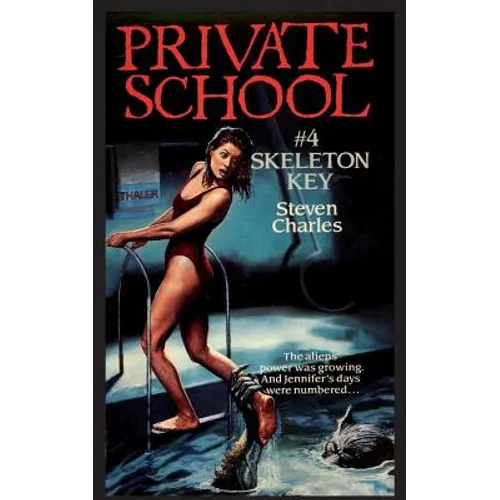 Private School #4, Skeleton Key