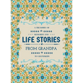 A Treasury of Memories and Life Stories From Grandpa To Grandkids