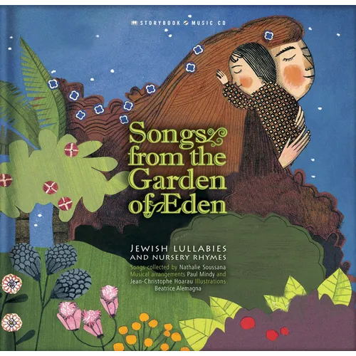 Songs from the Garden of Eden: Jewish Lullabies and Nursery Rhymes [With CD (Audio)]