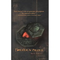 Forever, in Pieces