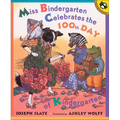 Miss Bindergarten Celebrates the 100th Day of Kindergarten