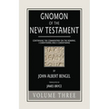 Gnomon of the New Testament, Volume 3