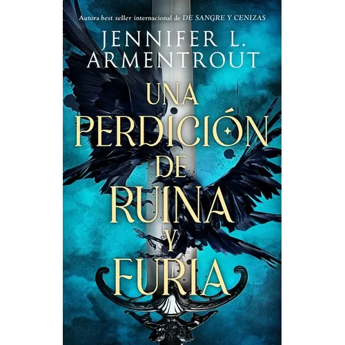 Una Perdicion de Ruina Y Furia