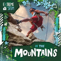 Extreme Stem in the Mountains