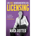 Los diez mandamientos del licensing: El misterio detrás de las marcas son... las emociones