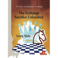 The Exchange Sacrifice Unleashed: Power of Middlegame Knowledge