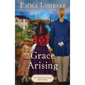 Grace Arising (The White Sails Series Book 3)