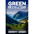 Green Revolution: Comprehensive Guide to Hydroponics and Aquaponics: Techniques, Innovations, and Strategies for Sustainable and Profitable Agricultur
