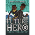 Mission to Shadow Sea