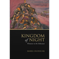Kingdom of Night: Witnesses to the Holocaust