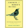 Church of the Robin's Ha-Ha!: John Burroughs' "Natural Religion" and Other Poems