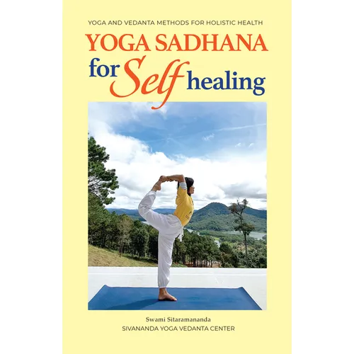 Yoga Sadhana for Self Healing - Mass Market Paperbound