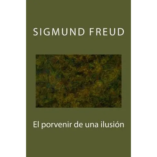 El porvenir de una ilusion