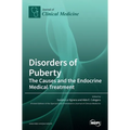 Disorders of Puberty: The Causes and the Endocrine Medical Treatment
