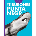 Curiosidad Por Los Tiburones Punta Negra