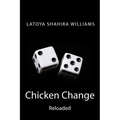 Chicken Change Reloaded