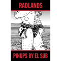 Radlands: Pinups by El Sub