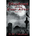 Shadows of the Ever-After