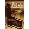 Evaluating Gun Policy: Effects on Crime and Violence