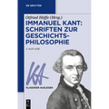 Immanuel Kant: Schriften Zur Geschichtsphilosophie