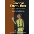 Grannie Knows Best-Three Short Stories