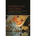 Horrifying Children: Hauntology and the Legacy of Children's Television