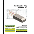 Flow Simulation Using SOLIDWORKS 2023
