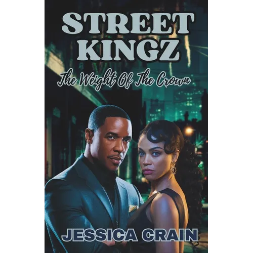 Street Kingz The Weight Of The Crown
