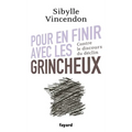 Pour en finir avec les grincheux