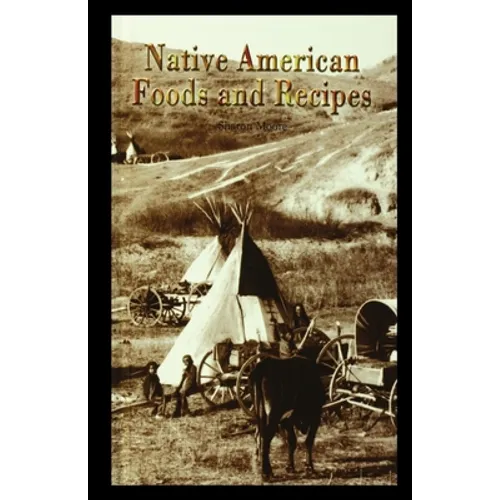 Native American Foods and Recipes