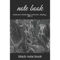 note book: create your activity days, memories, shoping ...(8X11)