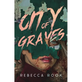City of Graves